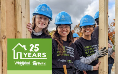 Habitat for Humanity and Whirlpool Corporation Celebrate 25 Years of Building Thriving, Sustainable Communities Around the World
