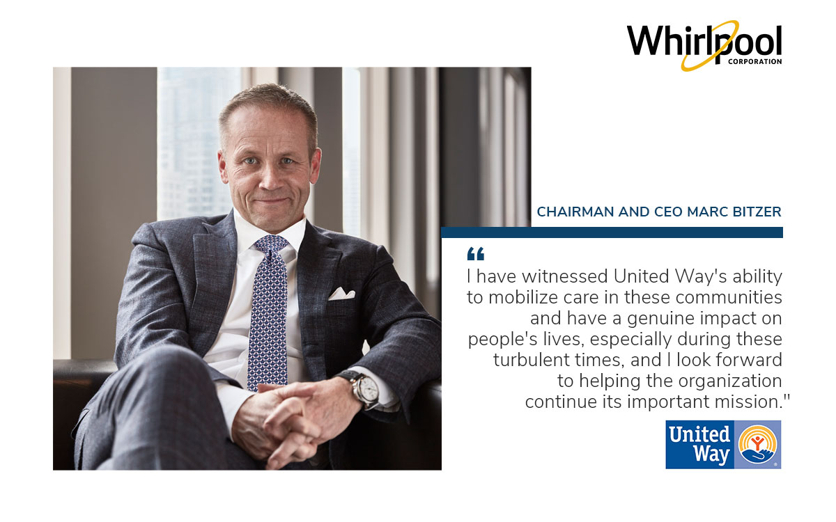 Marc Bitzer of Whirlpool Corporation appointed as Chair to United Way Worldwide