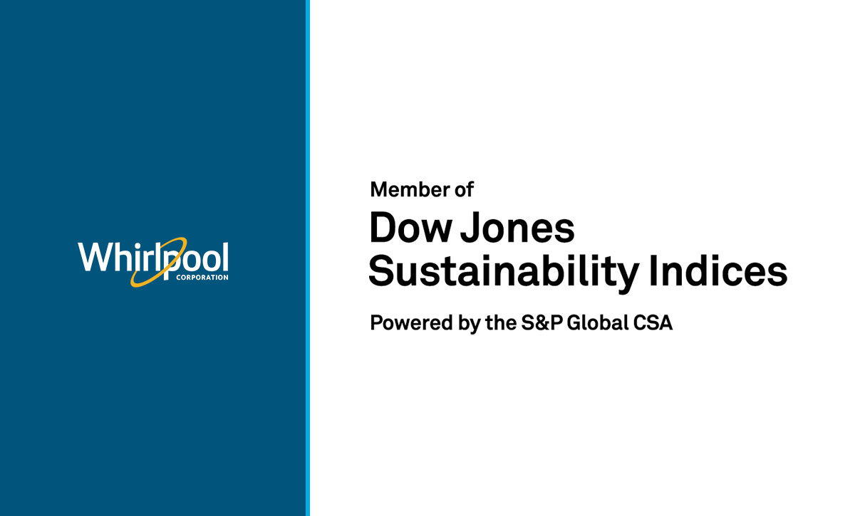Whirlpool Corporation, a member of Dow Jones Sustainability Indices