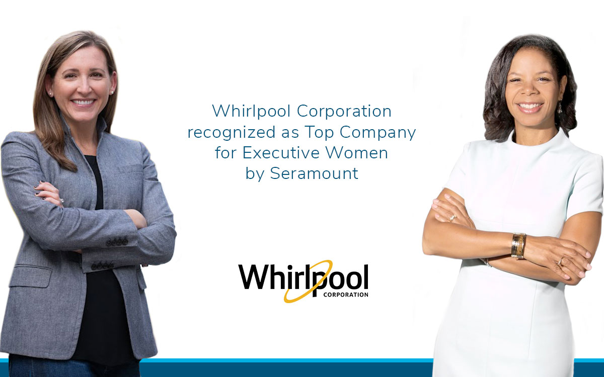 Two executives from Whirlpool Corp celebrating Whirlpool named to Seramount Top Company for Executive Women