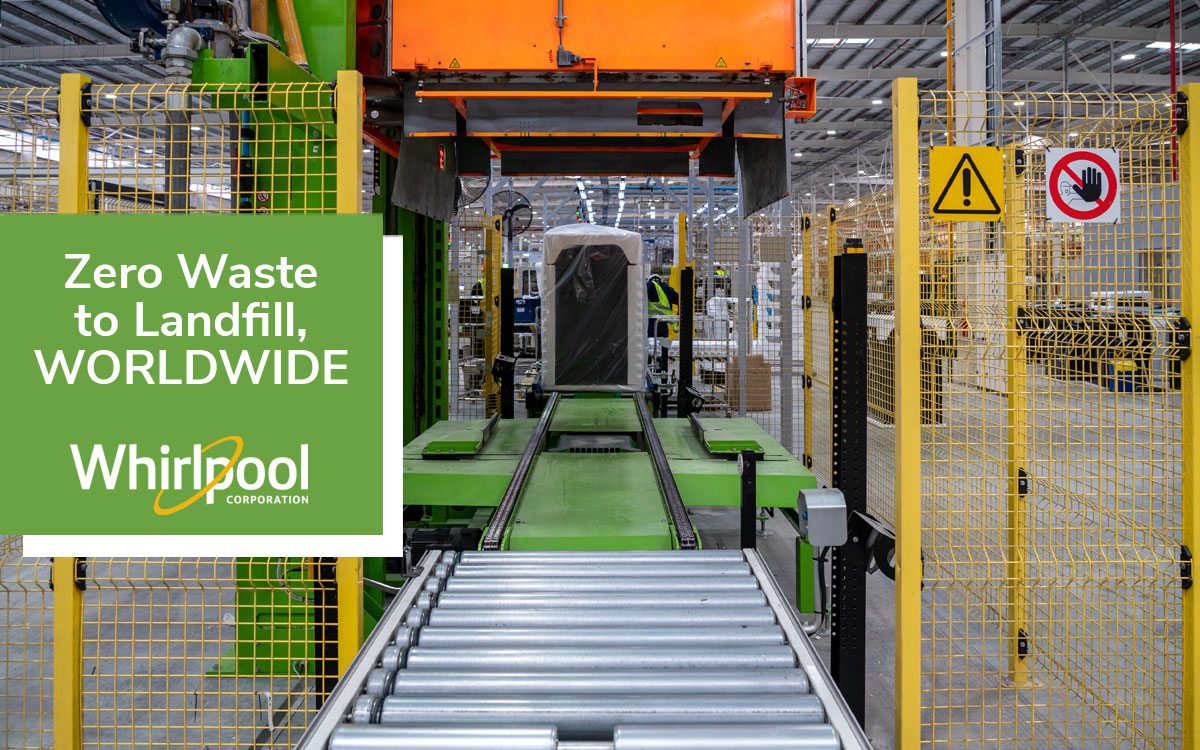 Zero waste to landfill worldwide, with a photo of a Whirlpool appliance on a conveyor belt