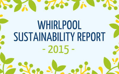 Whirlpool publishes the 2015 Sustainability Report: improving environmental performance, growing commitment to the social sphere